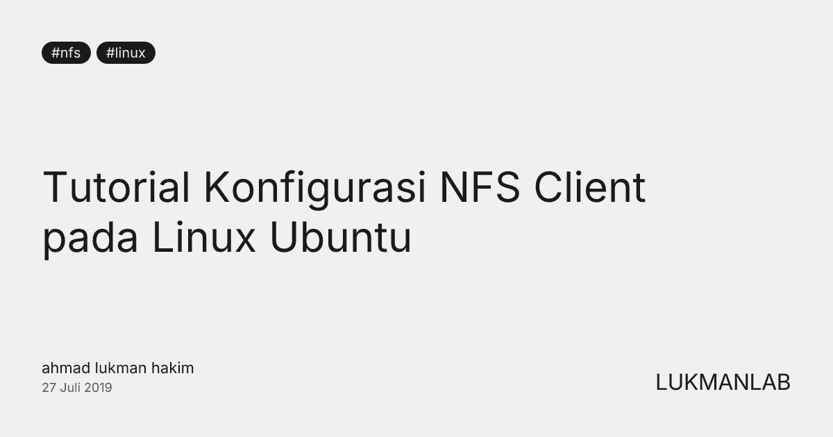 Tutorial Konfigurasi NFS Client pada Linux Ubuntu
