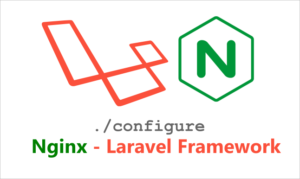 Nginx - Laravel Framework